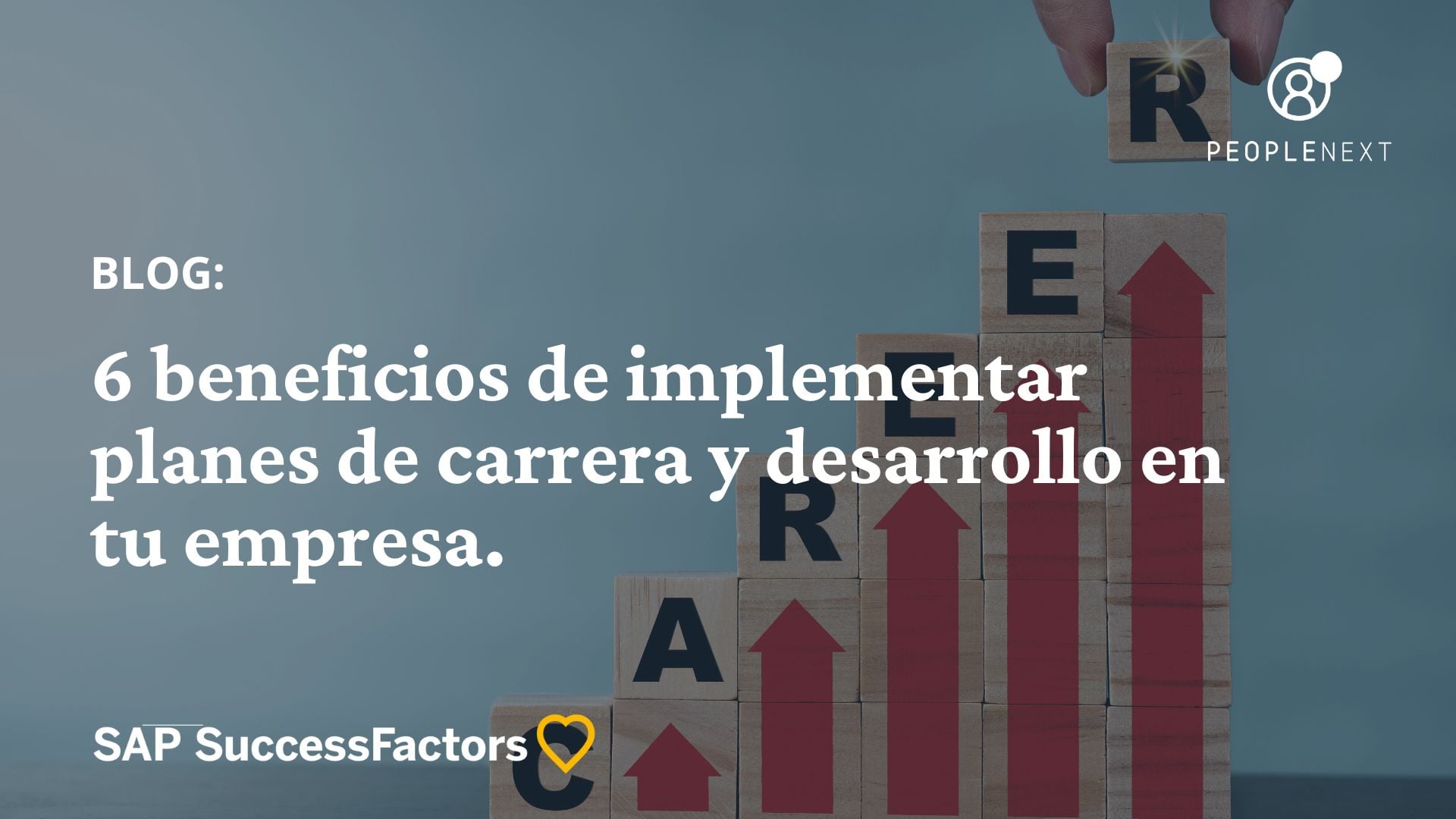 6 beneficios de implementar planes de carrera y desarrollo en tu empresa.