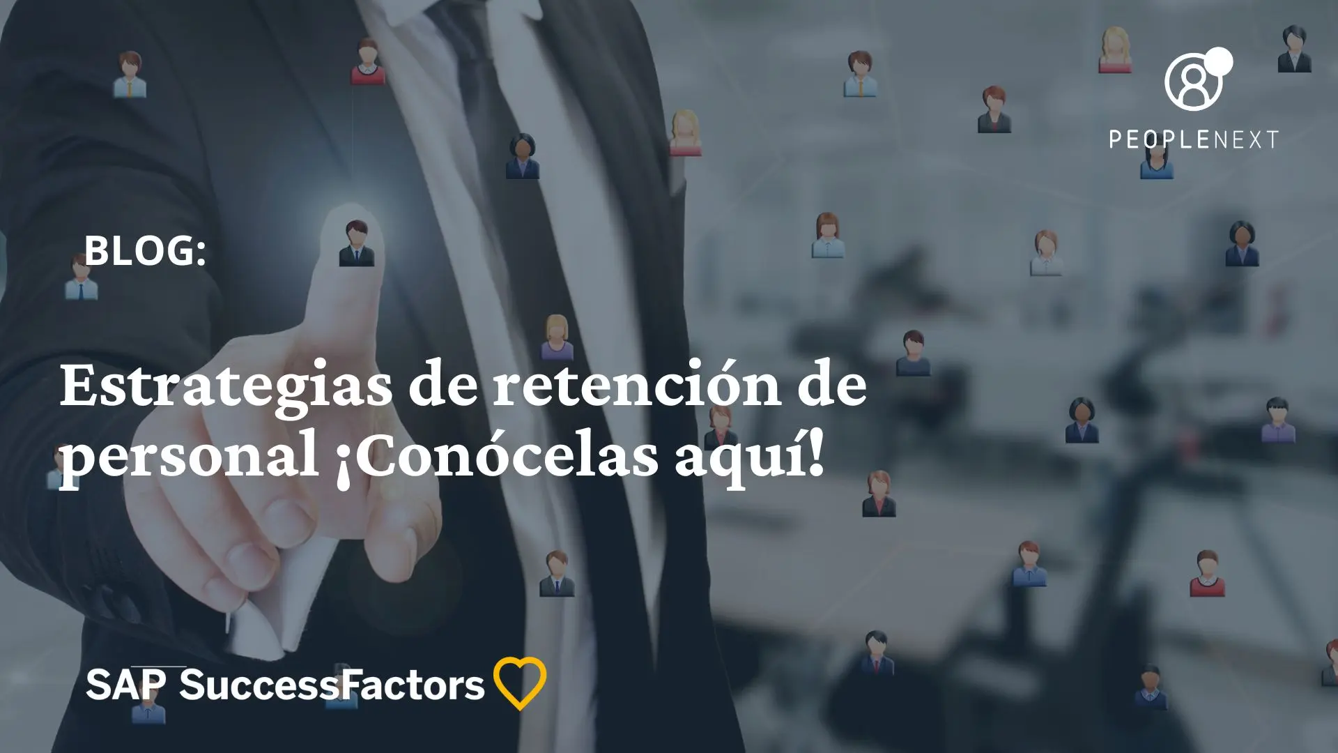 Estrategias de retención de personal ¡Conócelas aquí!