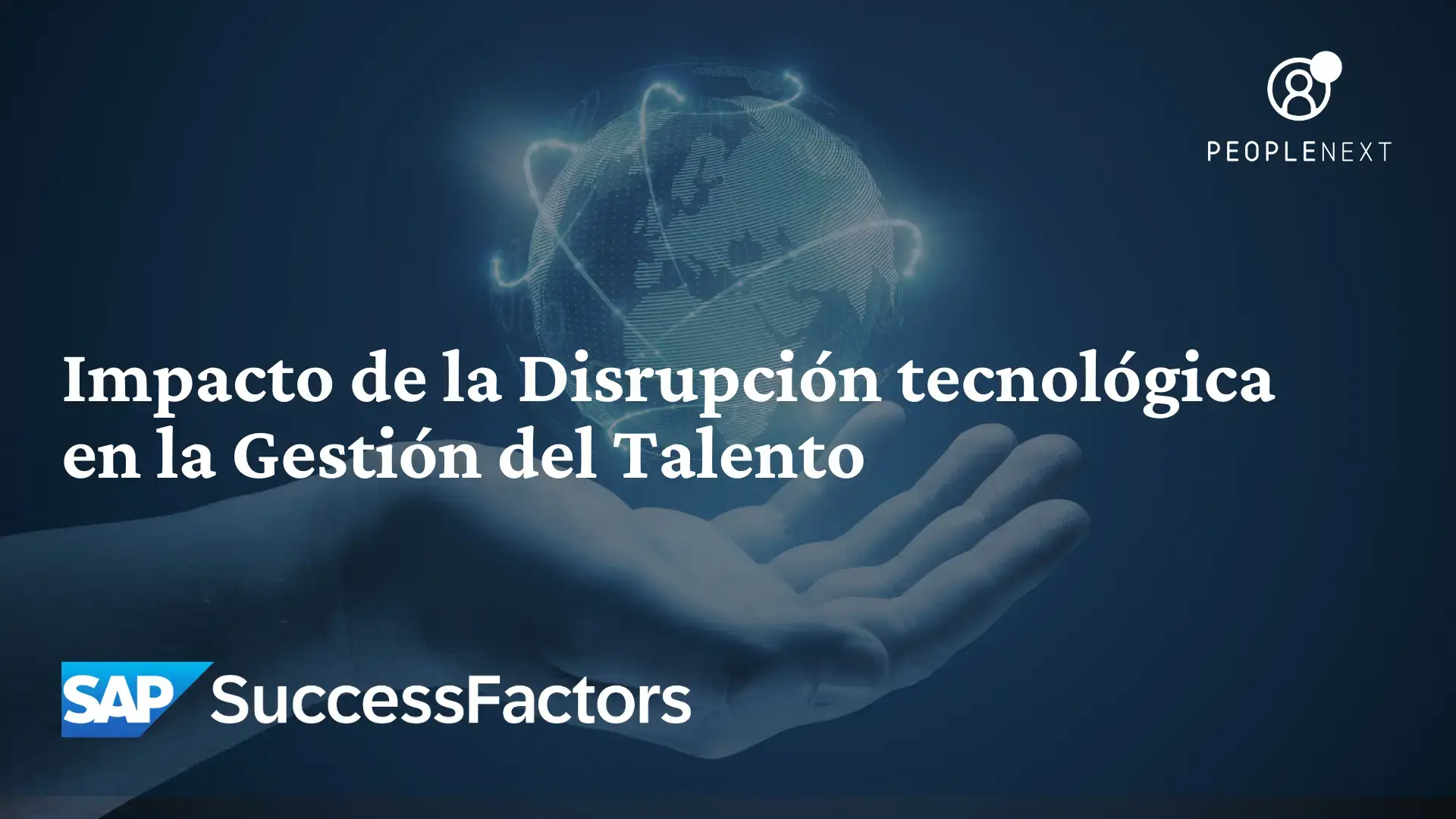 Impacto de la Disrupción tecnológica en la Gestión del Talento