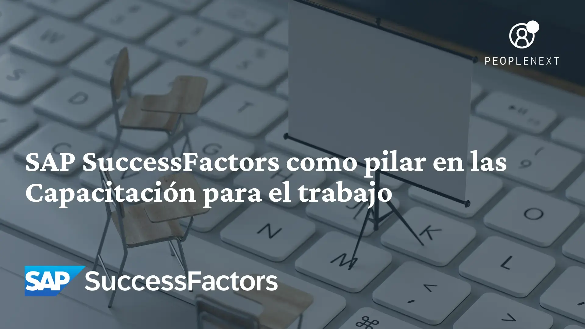 SAP SuccessFactors como pilar en las Capacitación para el trabajo