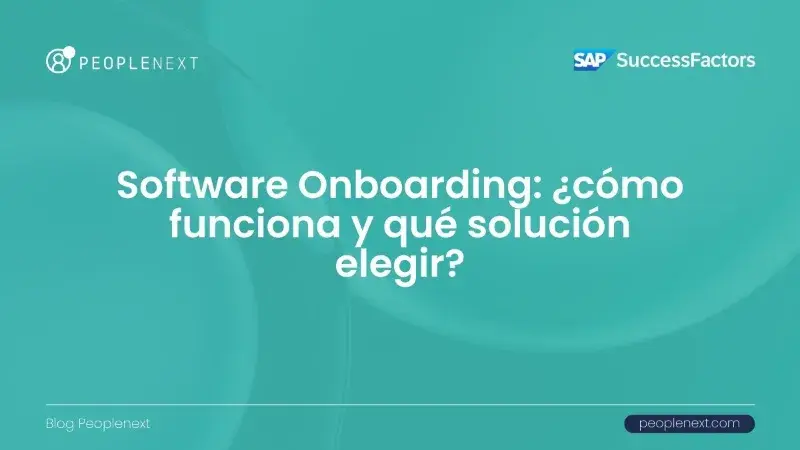 Software onboarding: ¿cómo funciona y qué opción elegir?