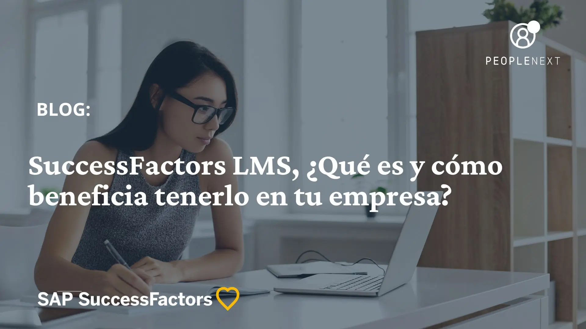 SuccessFactors LMS, ¿Qué es y cómo beneficia tenerlo en tu empresa?