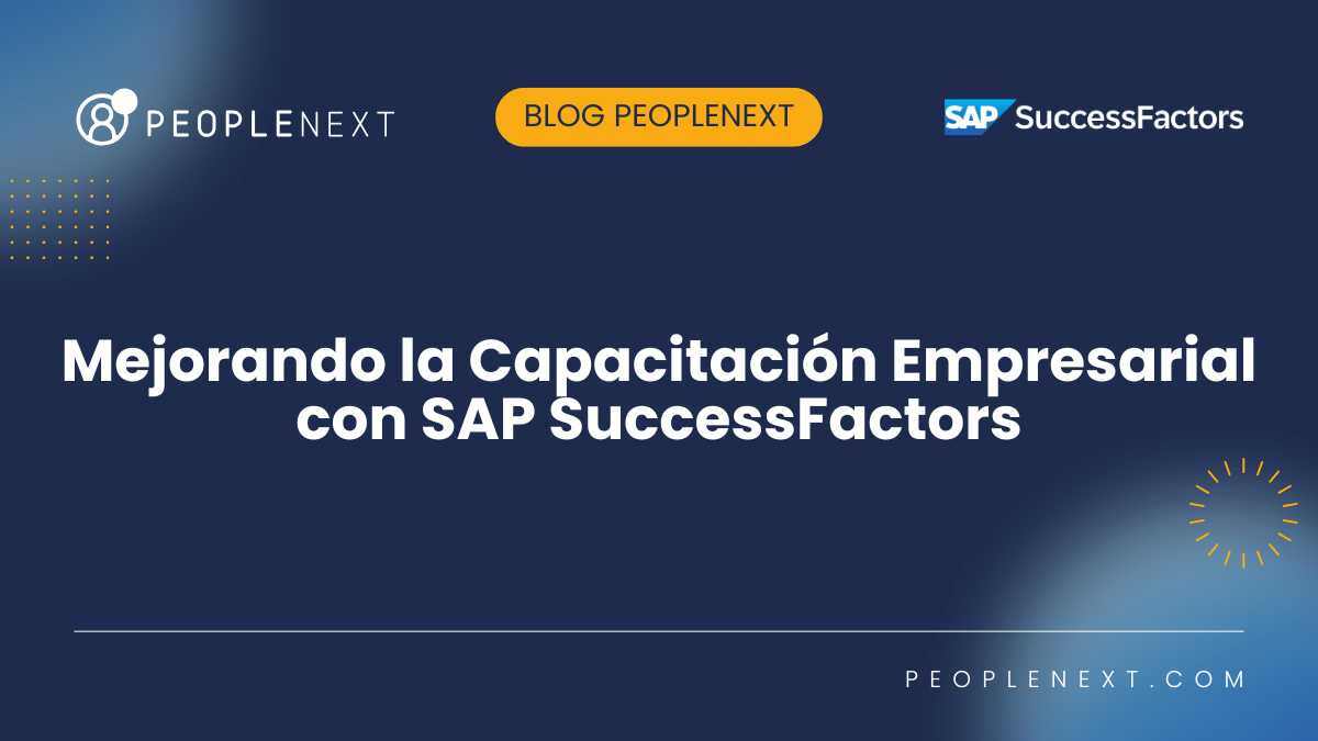 Mejorando la Capacitación Empresarial con SAP SuccessFactors