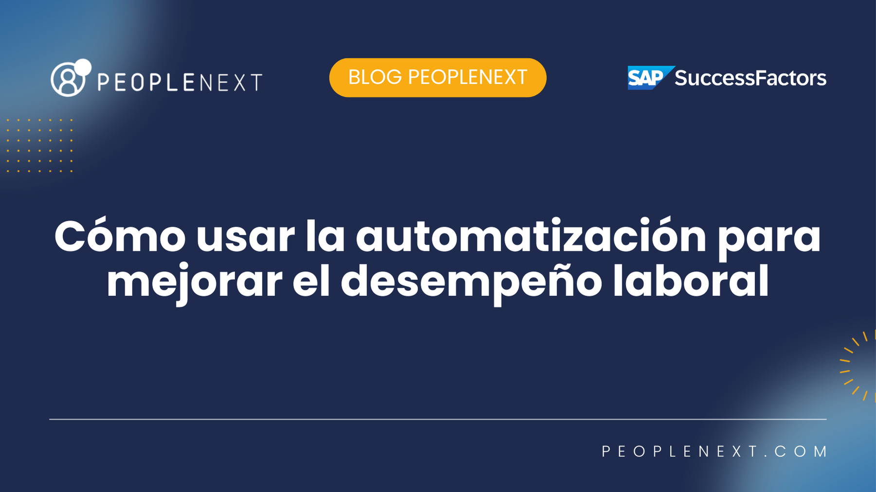 Cómo usar la automatización para mejorar el desempeño laboral