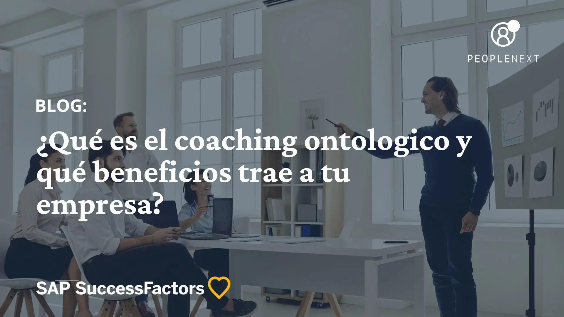 ¿Qué es el coaching ontologico y qué beneficios trae a tu empresa?