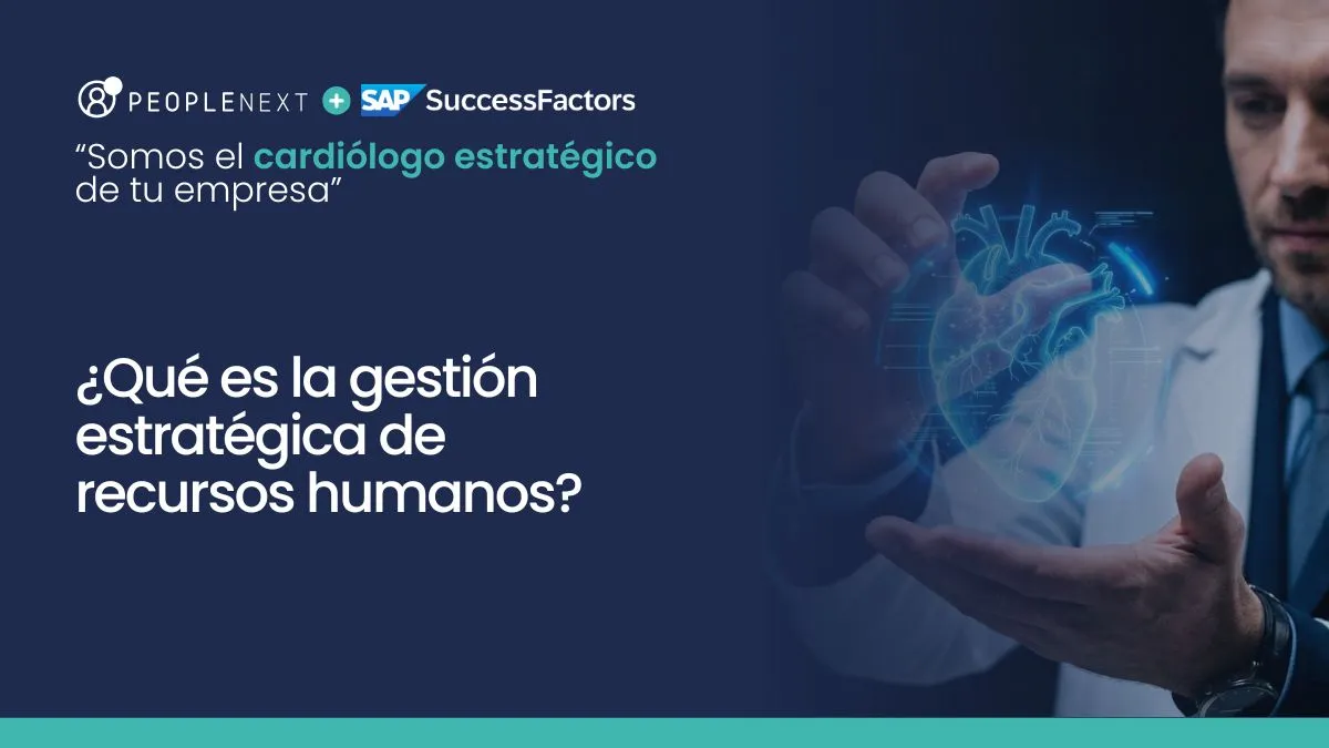 ¿Qué es la gestión estratégica de recursos humanos?